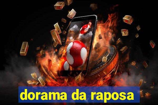 dorama da raposa